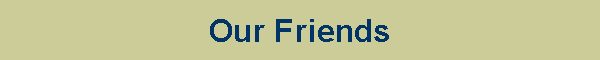 Our Friends