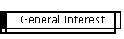 General Interest