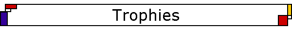 Trophies
